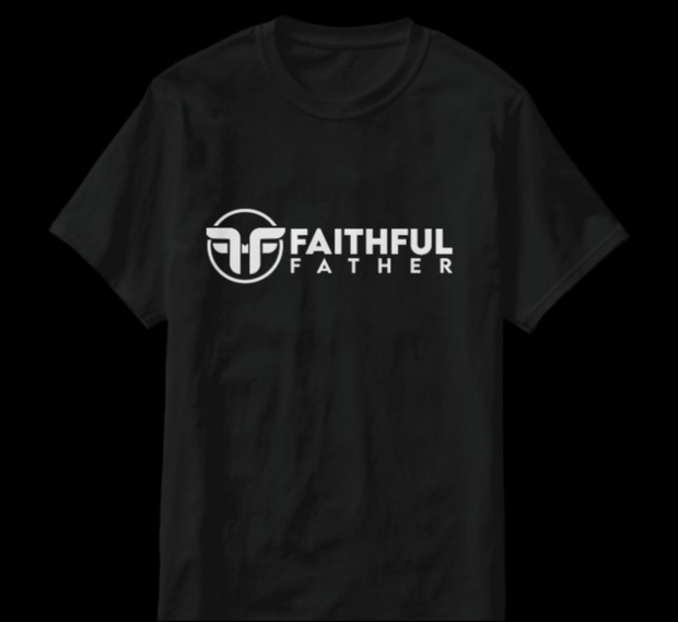 Faithful Father “T-shirt”