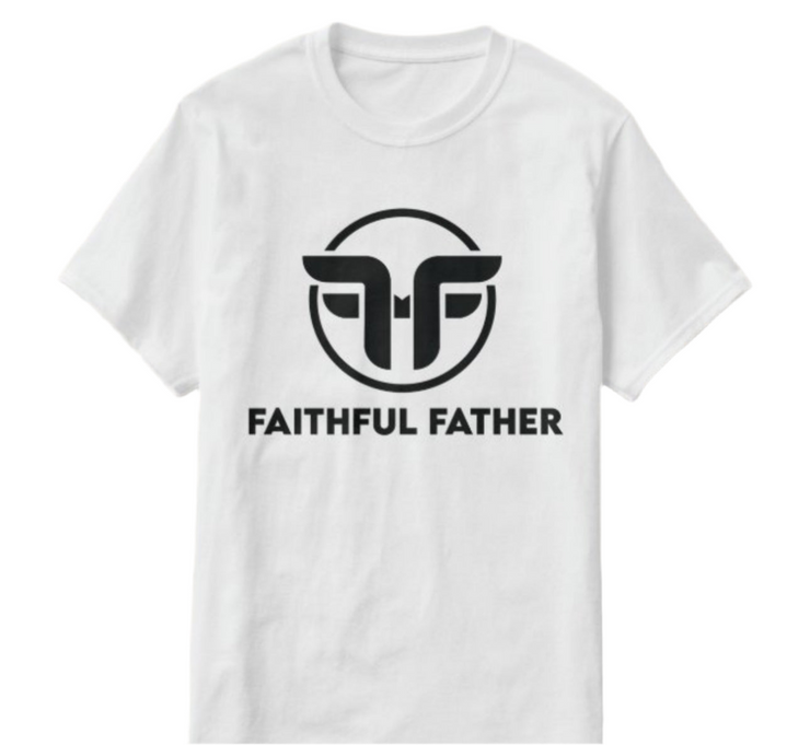 Faithful Father “T-shirt”