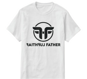 Faithful Father “T-shirt”